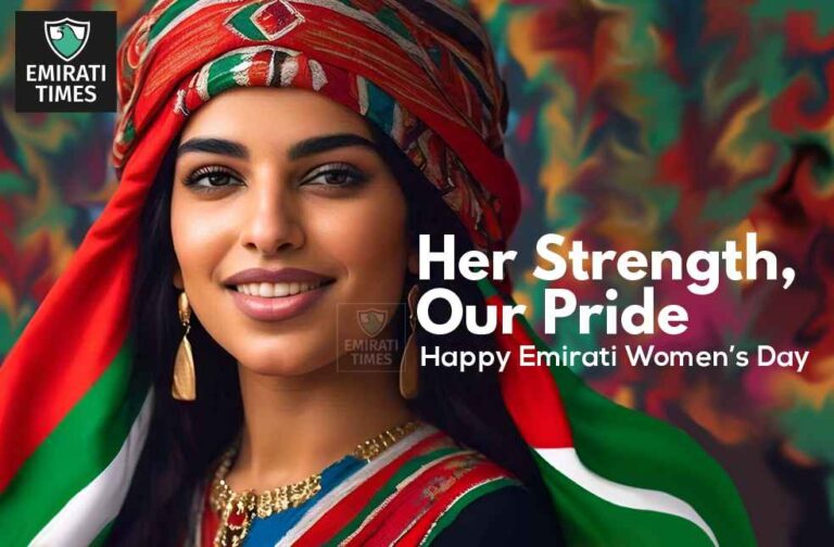 Emirati Women’s Day: History, Significance and Celebration - Emirati Times